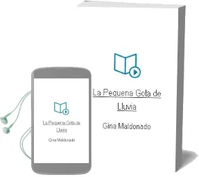Descargar AudioLibro La Pequeña Gota de Lluvia de Gina Maldonado año 2018