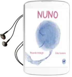 Descargar AudioLibro Nuno de Yolanda Hidalgo año 2018