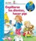 AudioLibro ¿Que? Junior: Cepillarse los Dientes, Hacer Pipi de Frauke Nahrgang