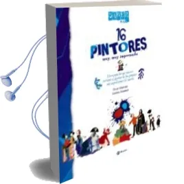 Descargar AudioLibro Saber Mas: 16 Pintores Muy, muy Importantes de Violeta Monreal año 2018