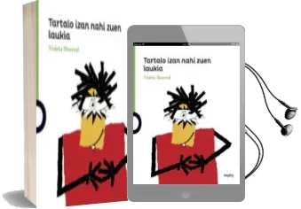 Descargar AudioLibro Tartalo Izan Nahi Zuen Laukia de Violeta Monreal Diaz año 2018