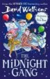 AudioLibro The Midnight Gang de Walliams David