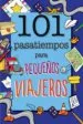 AudioLibro 101 Pasatiempos para Pequeños Viajeros de Moira Butterfield