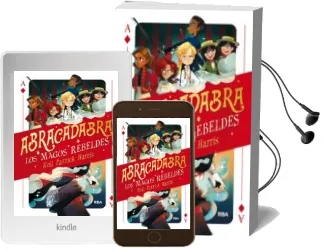 Descargar AudioLibro Abracadabra 1: Los Magos Rebeldes de Neil Patrick Harris año 2018