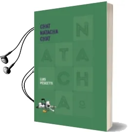 Descargar AudioLibro Chat, Natacha, Chat de Luis Pescetti año 2018