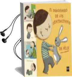 Descargar AudioLibro El Imaginario de los Sentimientos de Félix de Didier Levy año 2018