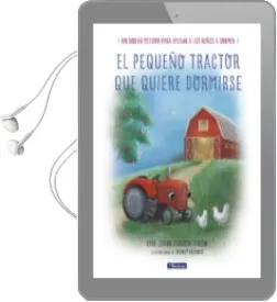 Descargar AudioLibro El Pequeño Tractor que Quiere Dormirse de Carl Johan Forssen Ehrlin año 2018