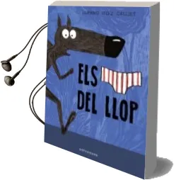 Descargar AudioLibro Els Calçotets del Llop de Wilfrid Lupano; Mayana Itoïz año 2018