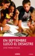 AudioLibro En Septiembre Llego el Desastre de Jose Maria Plaza
