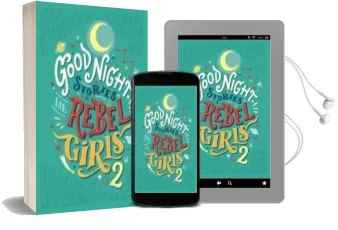 Descargar AudioLibro Good Night Stories for Rebel Girls 2 de Elena Favilli año 2018