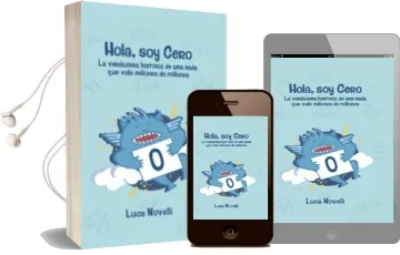 Descargar AudioLibro Hola, soy Cero: La Verdadera Historia de una Nada que Vale Millones de Millones de Desconocido año 2018