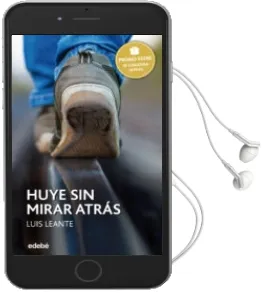 Descargar AudioLibro Huye sin Mirar Atras (Premio Edebe Juvenil 2016 ) de Luis Leante año 2018