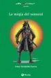 AudioLibro La Màgia del Samurai de Cesar Fernandez Garcia