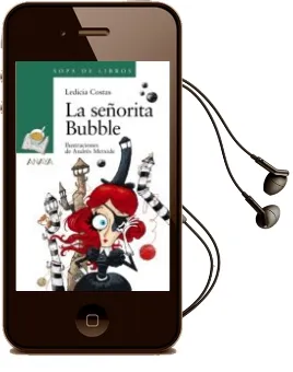Descargar AudioLibro La Señorita Bubble de Ledicia Costas año 2018