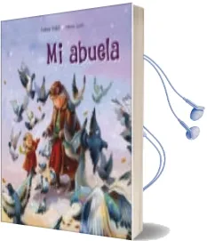 Descargar AudioLibro Mi Abuela de Helena Kraljic; Polona Lovsin año 2018