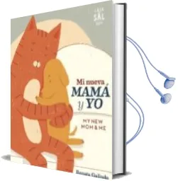 Descargar AudioLibro Mi Nueva Mama y yo de Renata Galindo año 2018