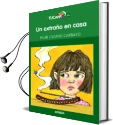 Descargar AudioLibro Un Extraño en Casa de Pilar Lozano año 2018