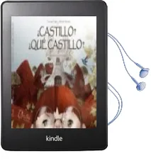 Descargar AudioLibro ¿Castillo? ¿Que Castillo? de Carmela Trujillo; Antonio Sanchez año 2018