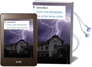 Descargar AudioLibro Com una Tempesta que Arriba Sense Avisar de Gloria Marin año 2018