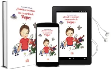 Descargar AudioLibro ¿Dónde se Esconden los Recuerdos de Pepe? de Marta Garcia Del Castillo año 2018