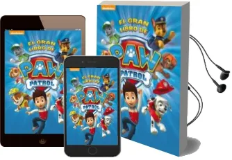 Descargar AudioLibro El Gran Libro de paw Patrol (Paw Patrol. Libro Regalo) de Varios Autores año 2018