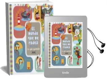 Descargar AudioLibro El Mundo que me Rodea ¡Mira Todo lo que Aprendo! de Varios Autores año 2018