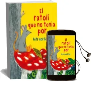 Descargar AudioLibro El Ratolí que no Tenia por de Petr Horacek año 2018