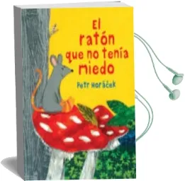 Descargar AudioLibro El Ratón que no Tenía Miedo de Petr Horaeek año 2018