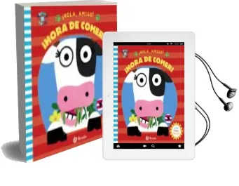 Descargar AudioLibro ¡Hola, Amigo! ¡Hora de Comer! de Varios Autores año 2018