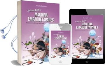 Descargar AudioLibro L Extraordinària Màquina Empaquetapares de Marta Romera año 2018