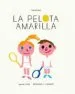 AudioLibro La Pelota Amarilla de Daniel Fehr