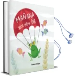 Descargar AudioLibro Mañana Sera Otro dia de Susana Rosique Díaz año 2018