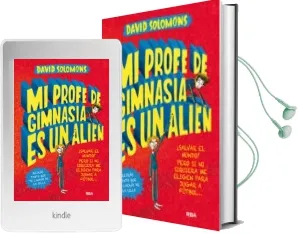 Descargar AudioLibro Mi Hermano es un Superheroe 2: Mi Profe de Gimnasia es un Alien de David Solomons año 2018