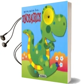 Descargar AudioLibro Mira, Mira Los... Dinosaurios de Jordi Busquets año 2018