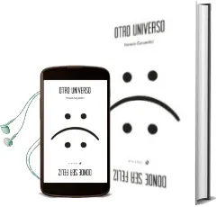 Descargar AudioLibro Otro Universo Donde ser Feliz de Varios Autores año 2018