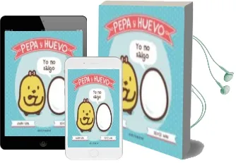 Descargar AudioLibro Pepa y Huevo. yo no Salgo.  de Laura Ghel año 2018