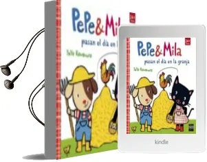 Descargar AudioLibro Pepe y Mila Pasan el día en la Granja de Yayo Kawamura año 2018