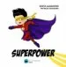AudioLibro Superpower de Aldavero Moreno