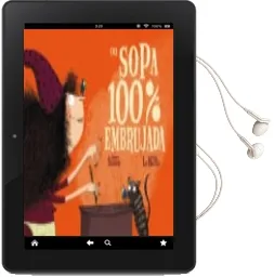 Descargar AudioLibro Una Sopa 100% Embrujada de Magali Le Huche; Quitterie Simon año 2018