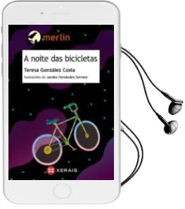 Descargar AudioLibro A Noite das Bicicletas de Teresa Gonzalez Costa año 2018