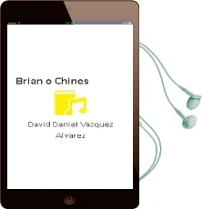 Descargar AudioLibro Brian , o Chines de David Daniel Vázquez Álvarez año 2018