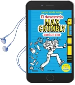 Descargar AudioLibro El Desastrós max Crumbly. Quin Fàstic de dia de Rachel Renee Russell año 2018