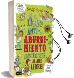 Descargar AudioLibro El Libro Antiaburrimiento: ¡Diviertete al Aire Libre! de Andy Seed año 2018