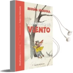 Descargar AudioLibro El Mensajero del Viento (Mindfulness para Niños) de Begoña Ibarrola año 2018