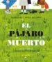 AudioLibro El Pajaro Muerto de Margaret Wise Brown