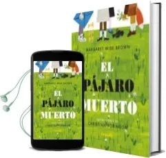 Descargar AudioLibro El Pajaro Muerto de Margaret Wise Brown año 2018