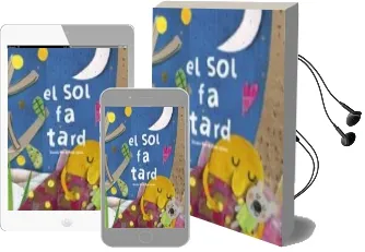 Descargar AudioLibro El sol fa Tard (Cartro) de Anna Llenas Serra año 2018