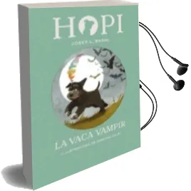 Descargar AudioLibro Hopi 9: La Vaca Vampir de Josep Lluis Badal año 2018