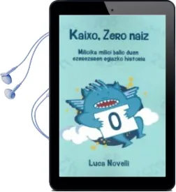Descargar AudioLibro Kaixo, Zero Naiz de Luca Novelli año 2018