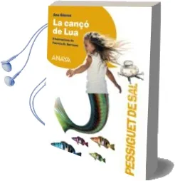 Descargar AudioLibro La Canço de lua de Ana Alonso año 2018